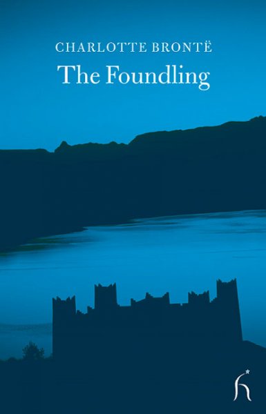The foundling : a tale of our own times by Captain Tree / Charlotte Brontë.