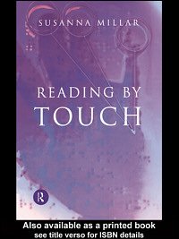 Reading by touch / Susanna Millar.