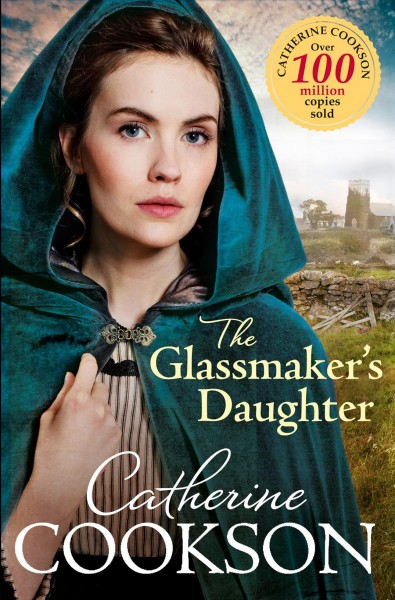 The glassmaker's daughter / Catherine Cookson.