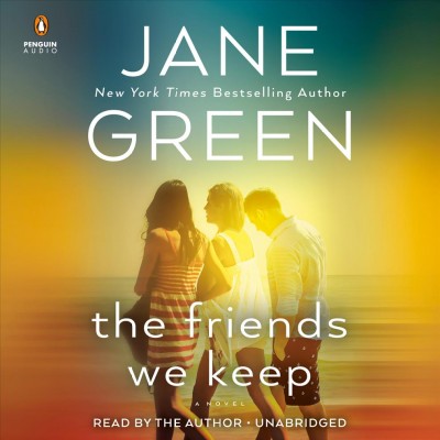 The friends we keep / Jane Green.
