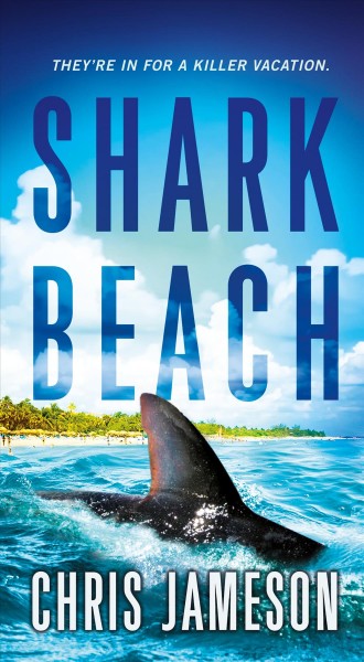 Shark beach / Chris Jameson.