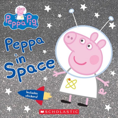 Peppa in space / adapted by Reika Chan.