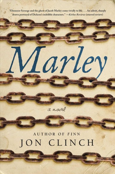 Marley : a novel / Jon Clinch.