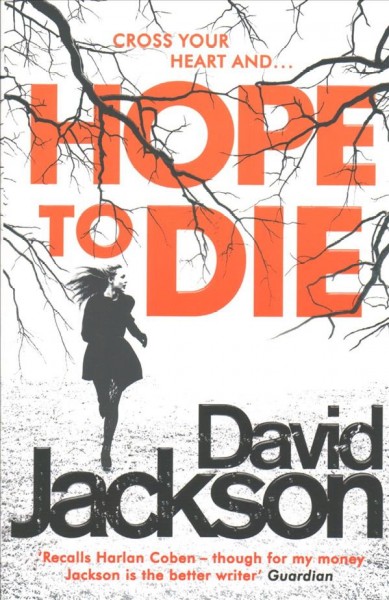 Hope to die / David Jackson