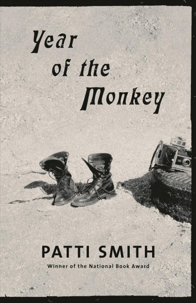 Year of the monkey / Patti Smith.