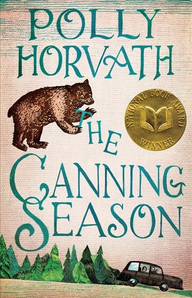The canning season / Polly Horvath.