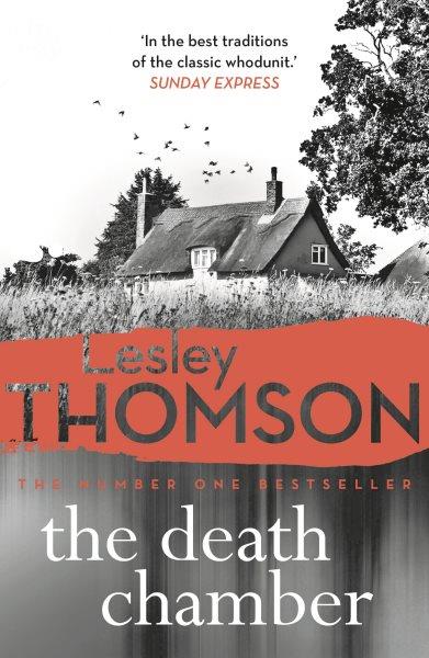 The death chamber / Lesley Thomson.