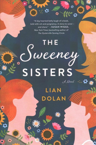 The Sweeney sisters : a novel / Lian Dolan.