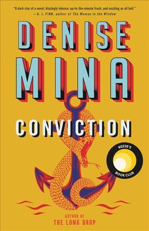 Conviction / Denise Mina.