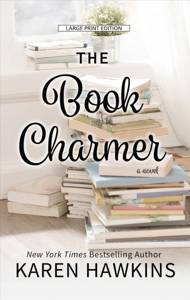The book charmer / Karen Hawkins.