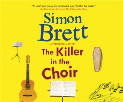The killer in the choir / Simon Brett.