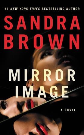 Mirror image / Sandra Brown.