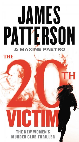 The 20th victim [sound recording] / James Patterson and Maxine Paetro.