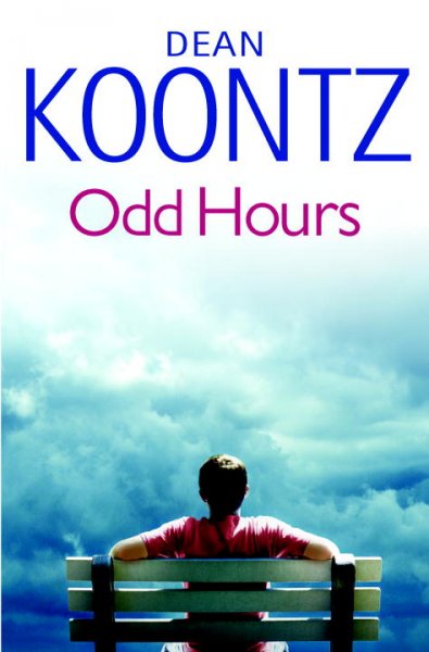 Odd Hours v.4 : Odd Thomas / Dean Koontz.