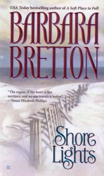 Shore Lights : v.1 : Shelter Cove / Barbara Bretton.