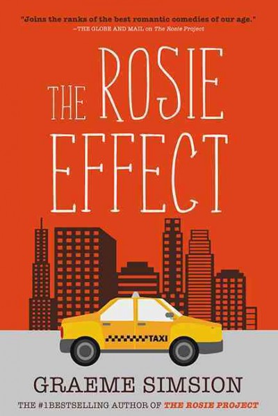 The Rosie Effect : v. 2 : Don Tillman / Graeme Simsion.