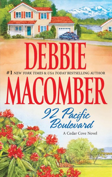 92 Pacific Boulevard : v.9 : Cedar Cove Series / Debbie Macomber.