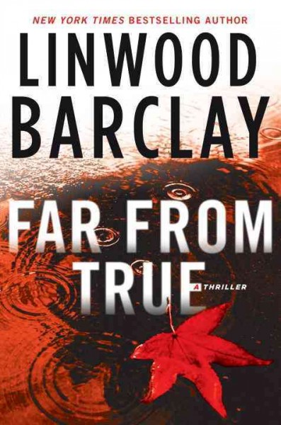 Far From True : v. 2 : Promise Falls / Linwood Barclay.