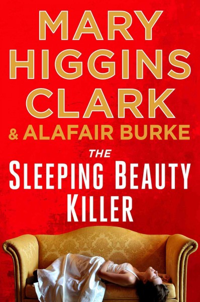 The Sleeping Beauty Killer : v. 4 : Under Suspicion / Mary Higgins Clark and Alafair Burke.