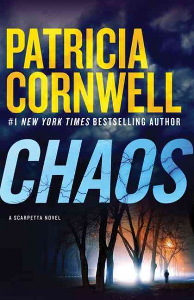 Chaos : v. 24 : Kay Scarpetta / Patricia Cornwell.