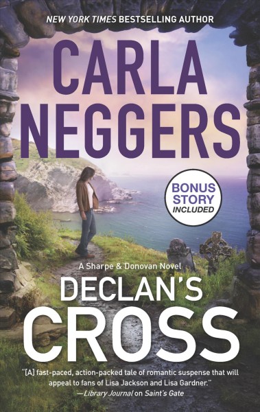 Declan's Cross : v. 3 : Sharpe and Donovan / Carla Neggers.