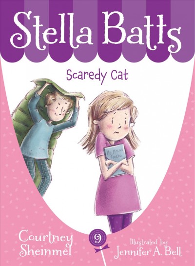 Scaredy cat / Courtney Sheinmel ; illustrated by Jennifer A. Bell.