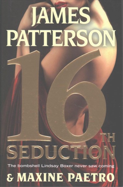 16th Seduction : v. 16 : Women's Murder Club / James Patterson and Maxine Paetro.