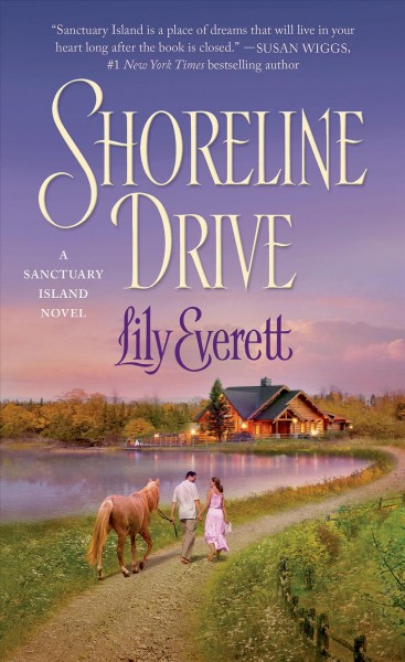 Shoreline Drive : v. 2 : Sanctuary Island / Lily Everett.