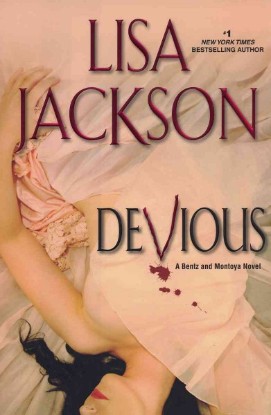 Devious : v. 7 : New Orleans / Lisa Jackson.
