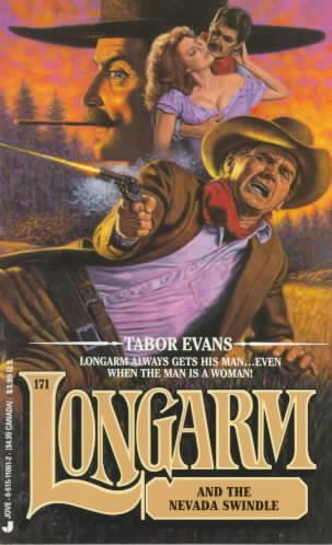 Longarm and the Nevada swindle / Tabor Evans.