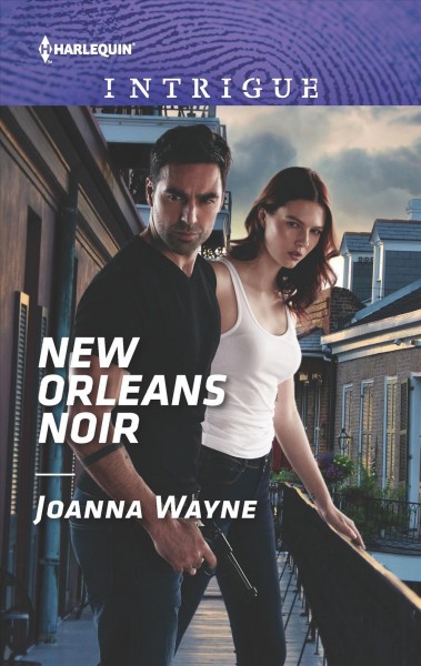 New Orleans noir / Joanna Wayne.