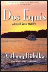 Dos Equis / Anthony Bidulka.