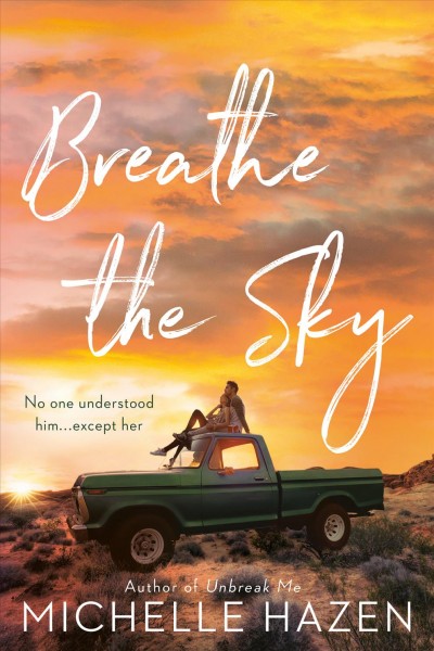 Breathe the sky / Michelle Hazen.