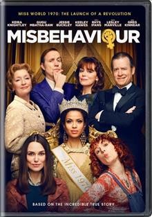 Misbehaviour [DVD videorecording] / Pathe BBC Films, Ingenious Media and BFI present a Left Bank Pictures Production ; producer, Suzanne Mackie, Sarah Jane Wheale ; story by Rebecca Frayn, Gaby Chiappe ; director, Philippa Lowthorpe.