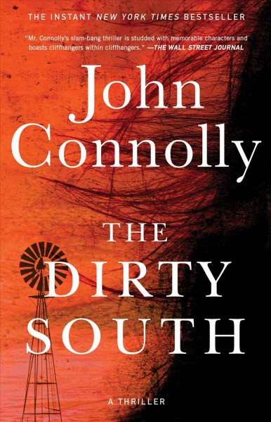The dirty south [electronic resource] : a thriller / John Connolly.