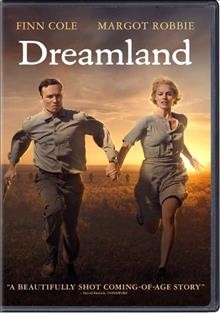 Dreamland / director, Miles Joris-Peyrafitte. 