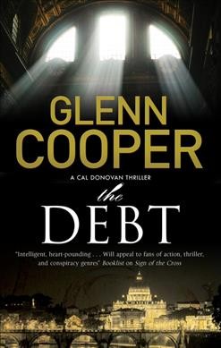 The debt / Glenn Cooper.