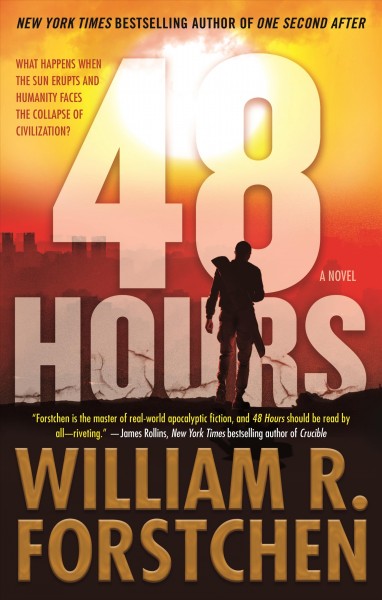 48 hours / William R. Forstchen.