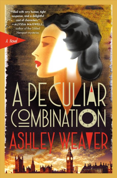 A peculiar combination : an Electra McDonnell novel / Ashley Weaver.