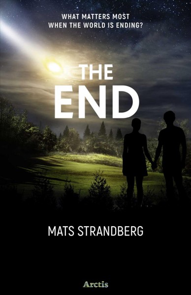The End Mats Strandberg; translation by Judith Kiros.