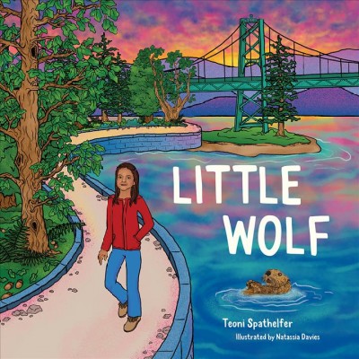 Little Wolf / written by Teoni Spathelfer ; illustrated by Natassia Davies.