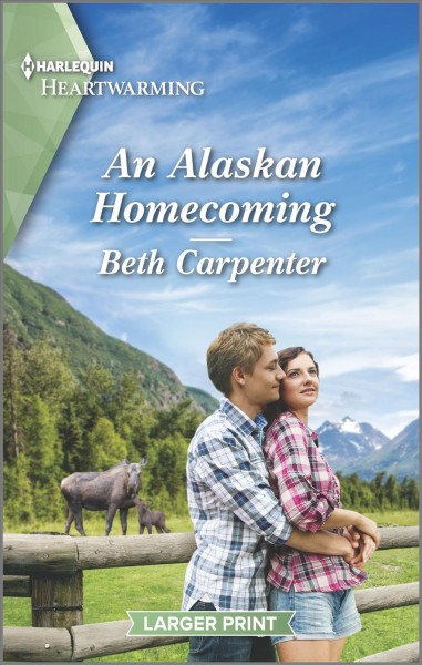 An Alaskan homecoming / Beth Carpenter.