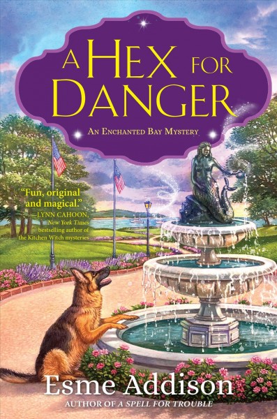 A hex for danger / Esme Addison.