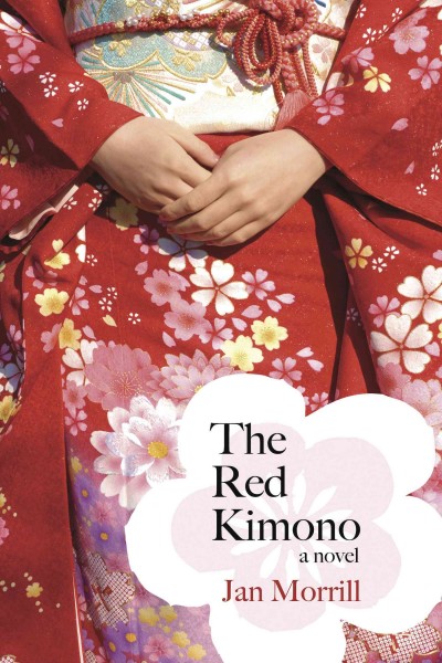 The Red Kimono / Jan Morrill.