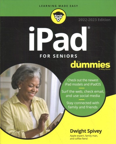 iPad for seniors / by Dwight Spivey.