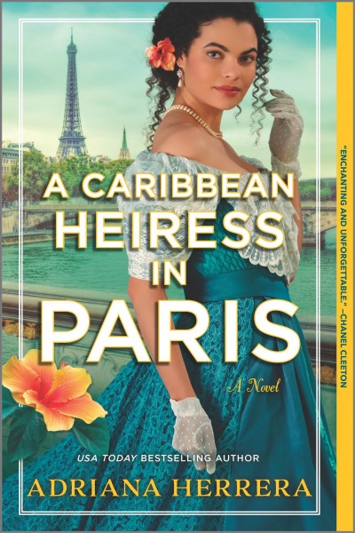 A Caribbean heiress in Paris / Adriana Herrera.