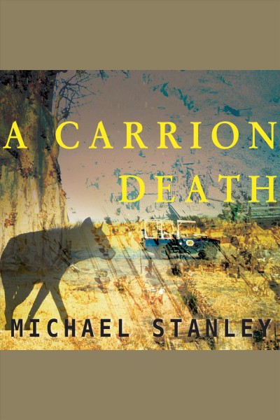 A carrion death : introducing Detective Kubu [electronic resource] / Michael Stanley.