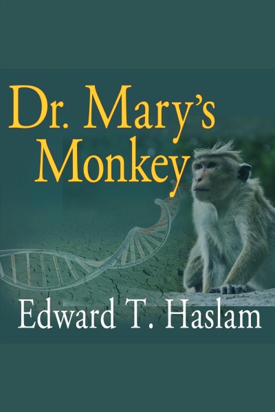Dr. Mary's monkey [electronic resource].