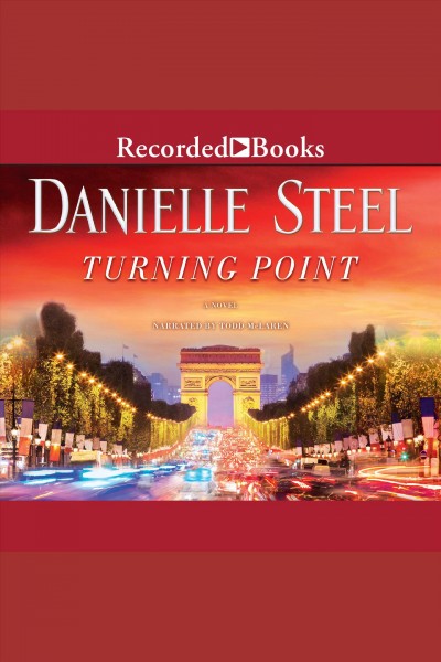 Turning point [electronic resource] / Danielle Steel.