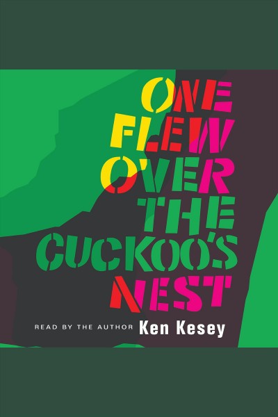 One flew over the cuckoo's nest [electronic resource].